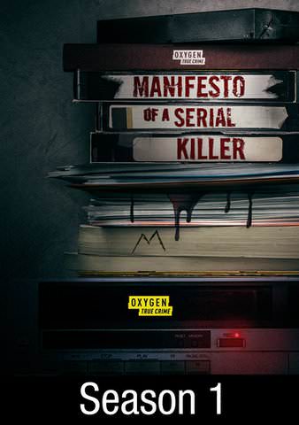 MANIFESTO OF A SERIAL KILLER: SEASON 1