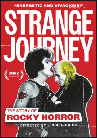 STRANGE JOURNEY: THE STORY OF ROCKY HORROR