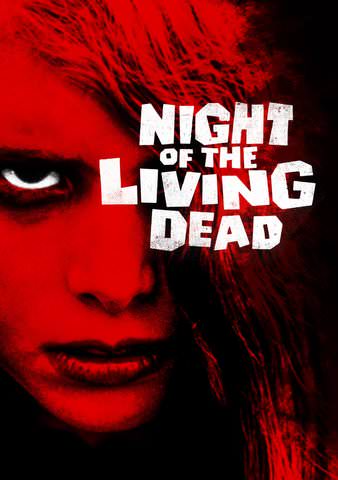 NIGHT OF THE LIVING DEAD