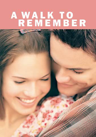 A WALK TO REMEMBER
